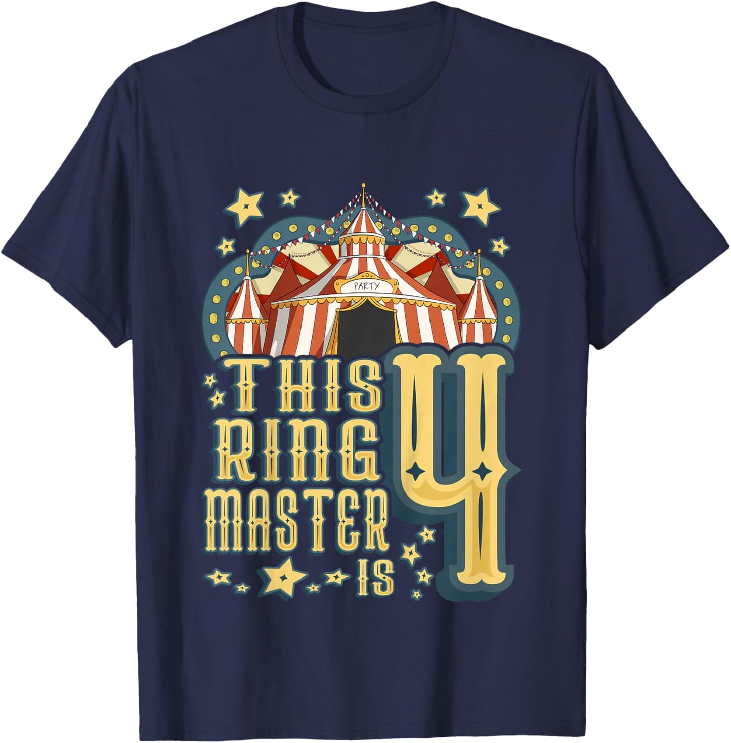 Kids This Ringmaster is 4 - Vintage Circus - fourth Birthday T-Shirt - T-Shirt | Navy