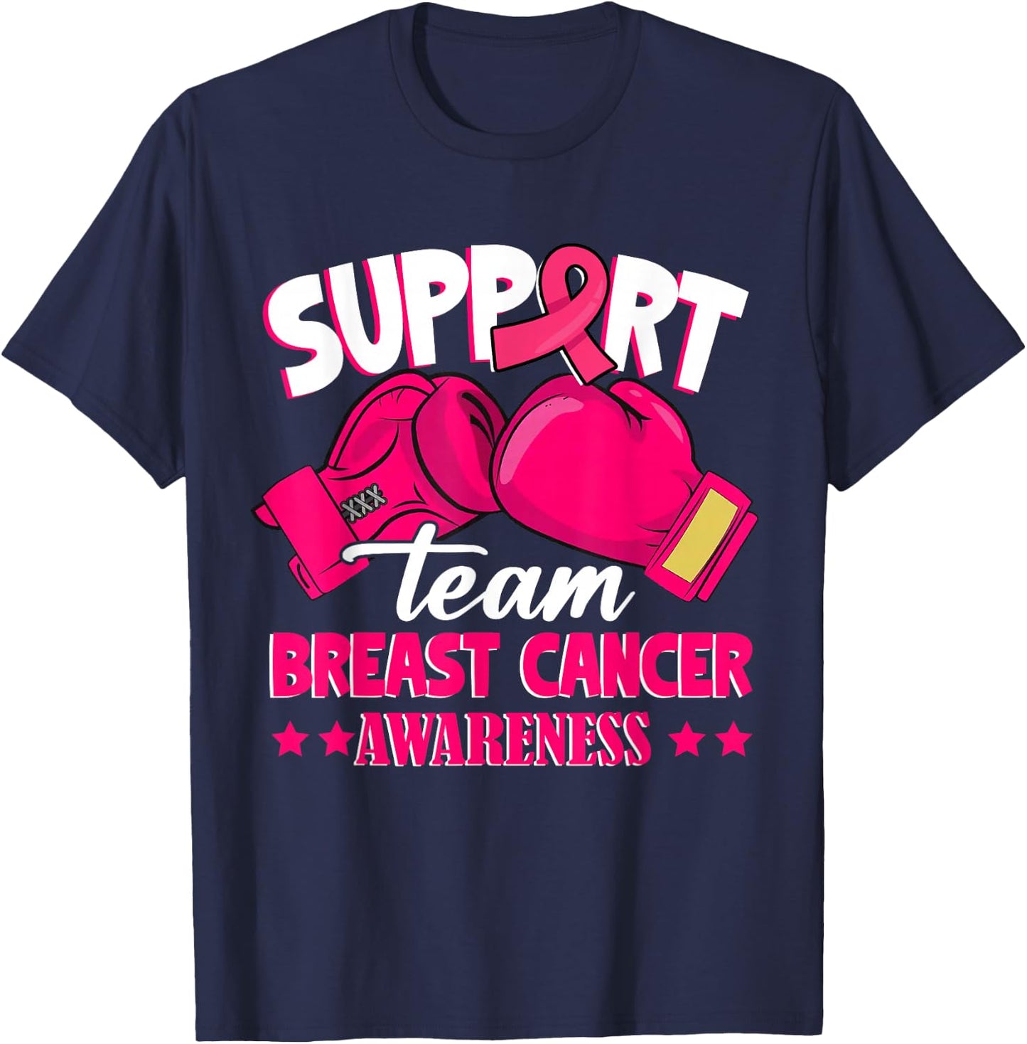 Support Team Boxing Gloves Pink Ribbon Breast Cancer Gifts T-Shirt - T-Shirt | Navy
