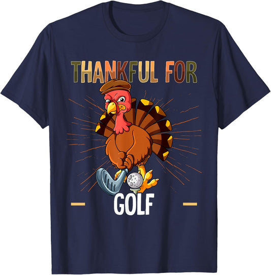 Thanksgiving Turkey Thankful For Golf T-Shirt - T-Shirt | Navy
