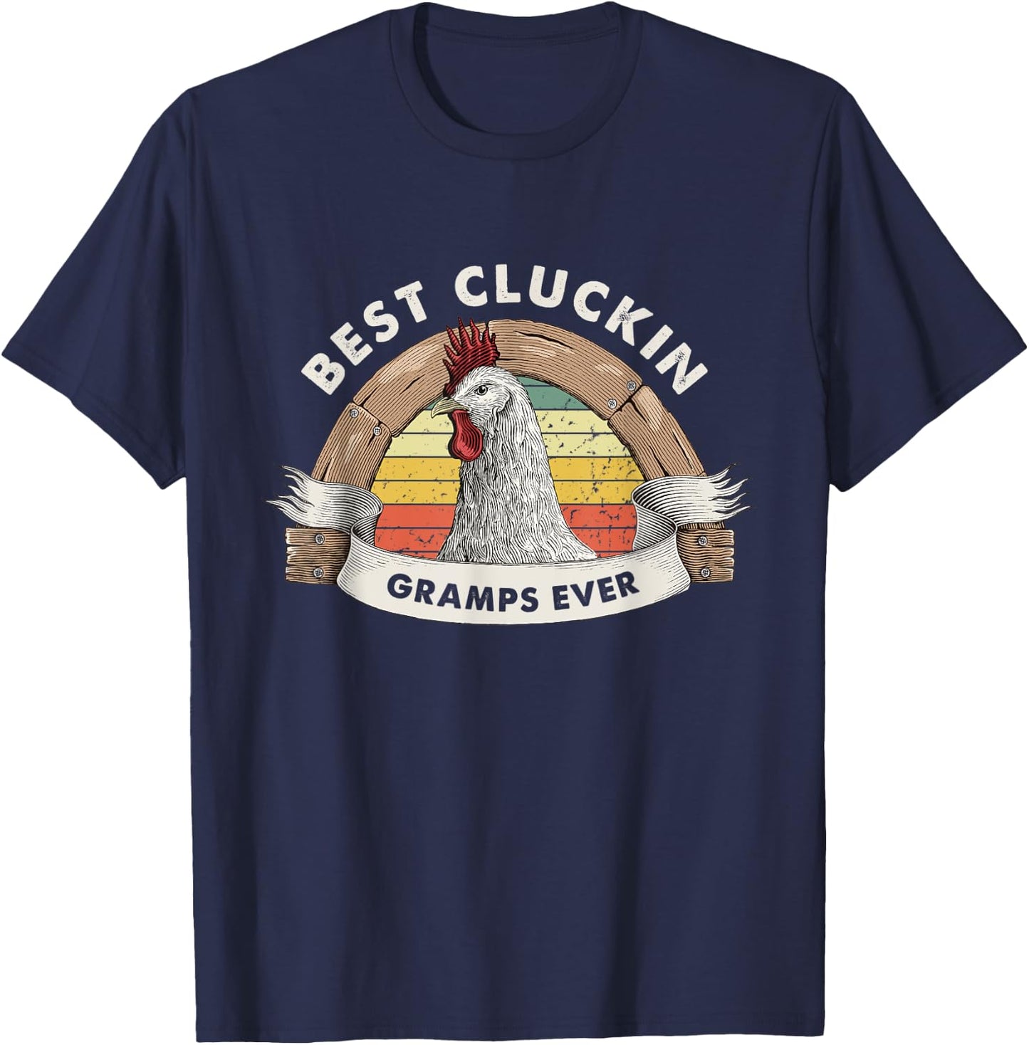 Best Cluckin Gramps Chicken Grandfather Poultry Farmer T-Shirt - T-Shirt | Navy