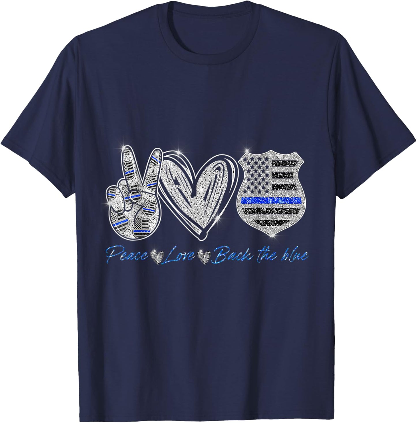 Peace Love Back The Blue Shirt Police Officer T-Shirt - T-Shirt | Navy