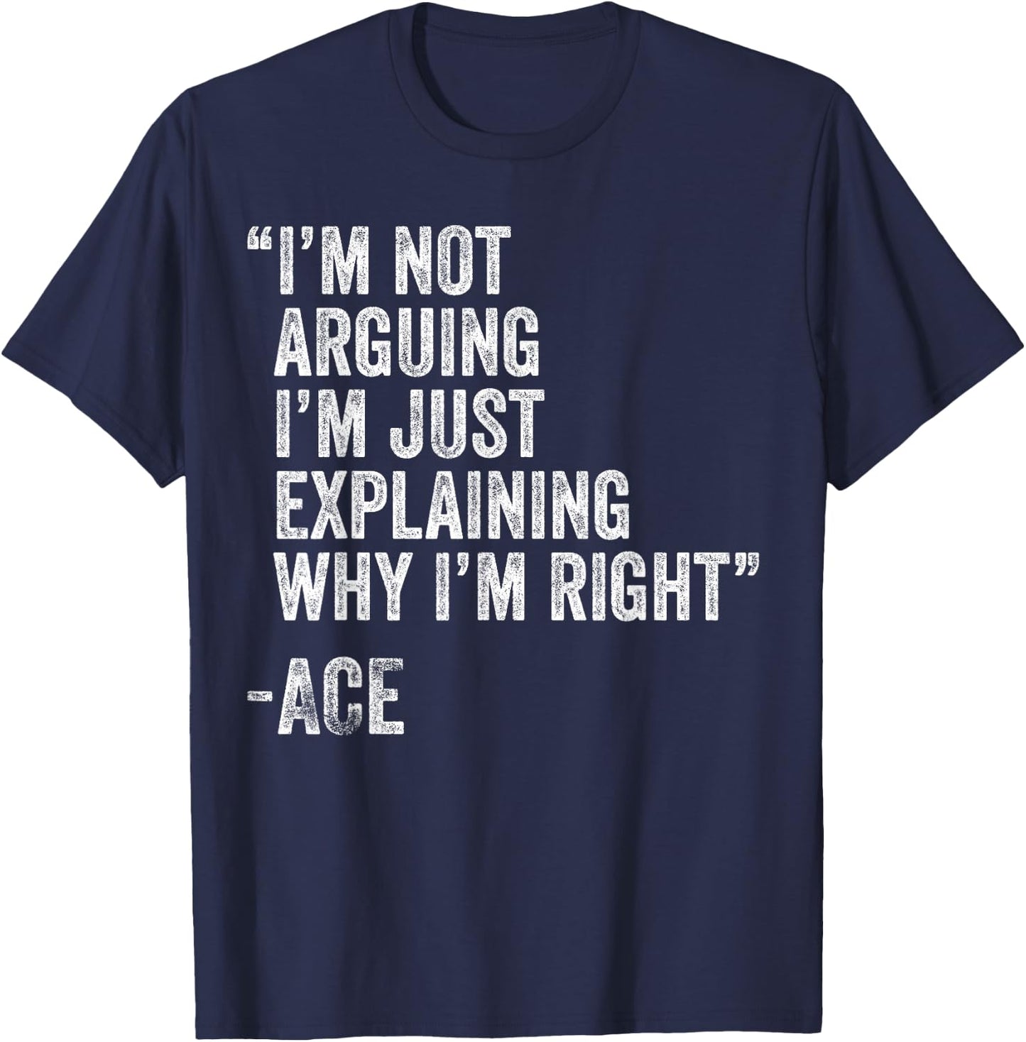 ACE Quote Funny Birthday Custom Name Idea Engineer T-Shirt - T-Shirt | Navy