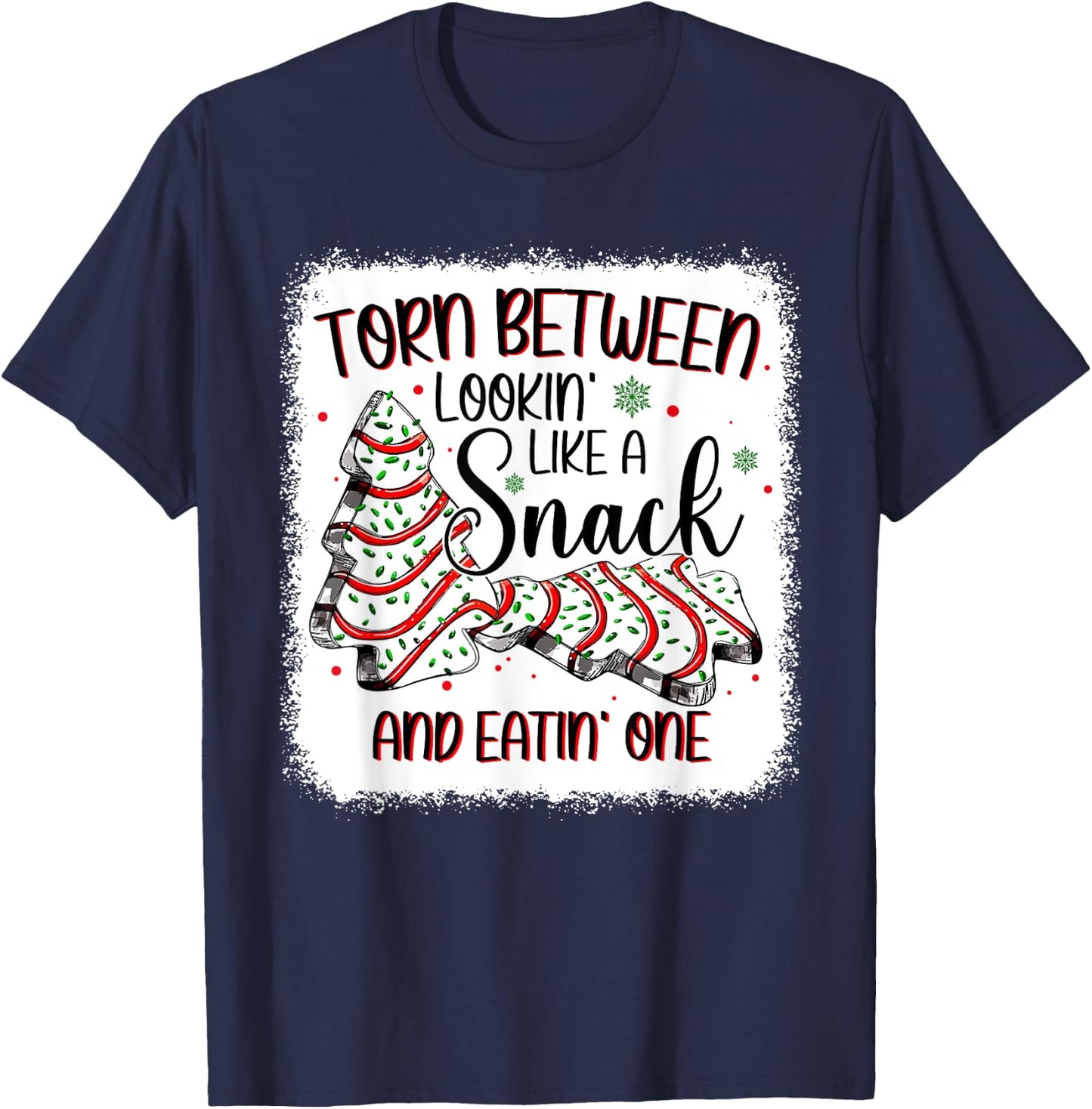Torn Between Looking Like A Snack Or Eating One Christmas T-Shirt - T-Shirt | Navy