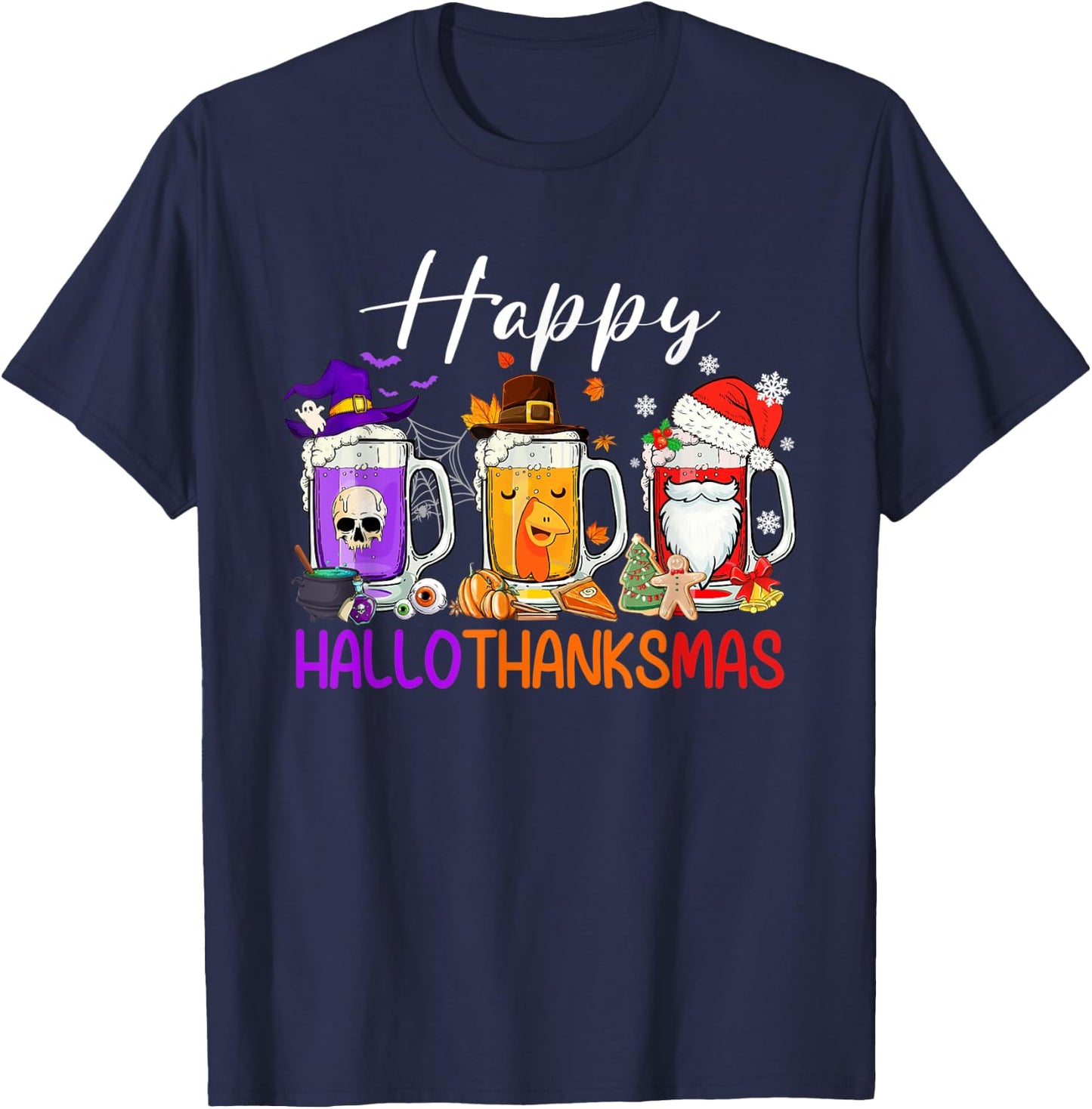 Happy Hallothanksmas Beer Halloween Thanksgiving Christmas T-Shirt - T-Shirt | Navy