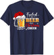 Fueled By Beer And Christmas Cheer Beer Funny Christmas T-Shirt - T-Shirt | Navy