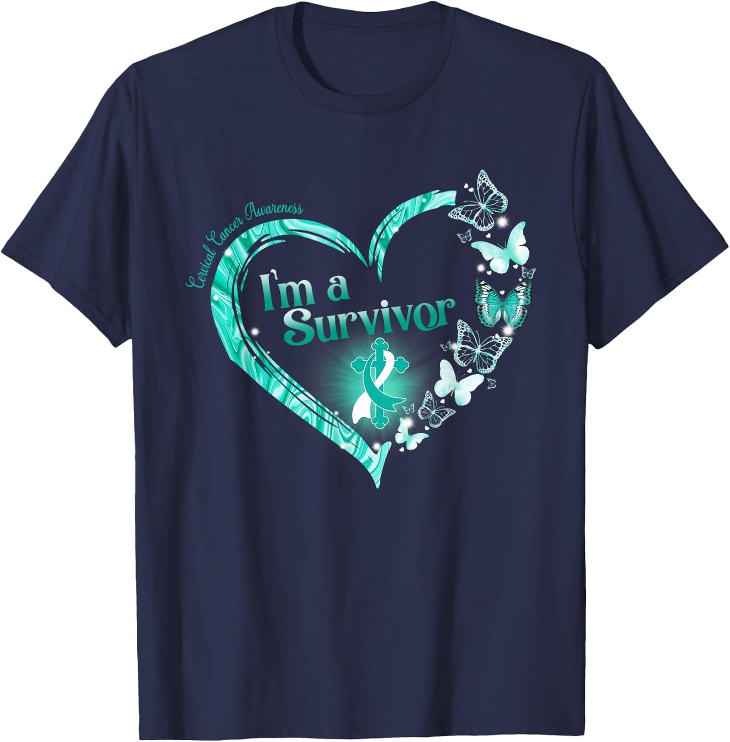 Teal Ribbon Butterfly Cervical Cancer I'm A Survivor T-Shirt - T-Shirt | Navy