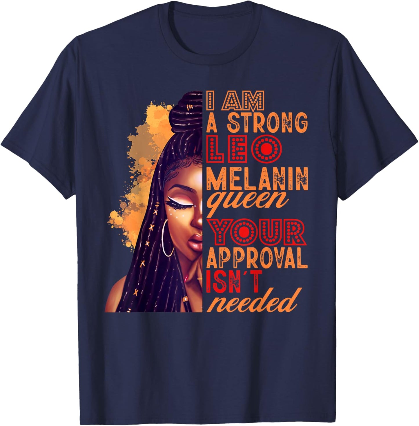 I am A Strong Leo Melanin Queen Zodiac Black Women T-Shirt - T-Shirt | Navy