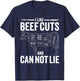 I like Beef Cuts and I can not Lie Funny Barbeque T-Shirt - T-Shirt | Navy