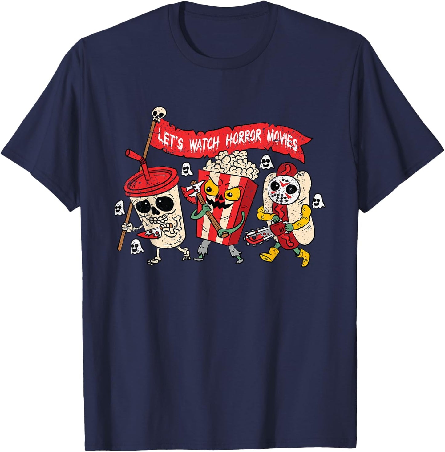 Lets Watch Horror Movies Halloween Funny Ghost Skeleton T-Shirt - T-Shirt | Navy