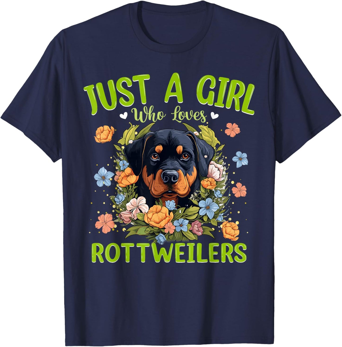 Just A Girl Who Loves Rottweilers Dog Women and Girls T-Shirt - T-Shirt | Navy