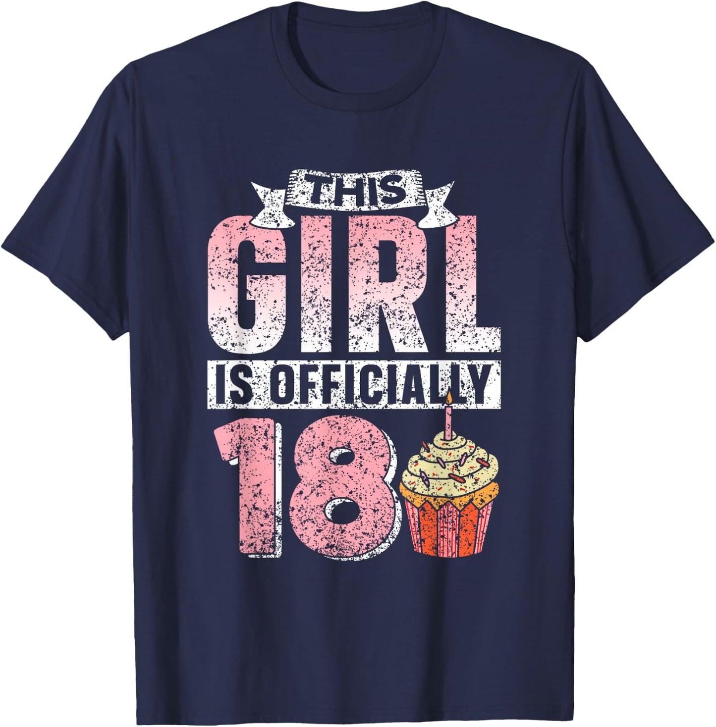 This Girl Is Officially 18 Eighteen Birthday Party T-Shirt - T-Shirt | Navy