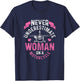 Never Underestimate A Woman Motorcycle Funny Biker Girl T-Shirt - T-Shirt | Navy