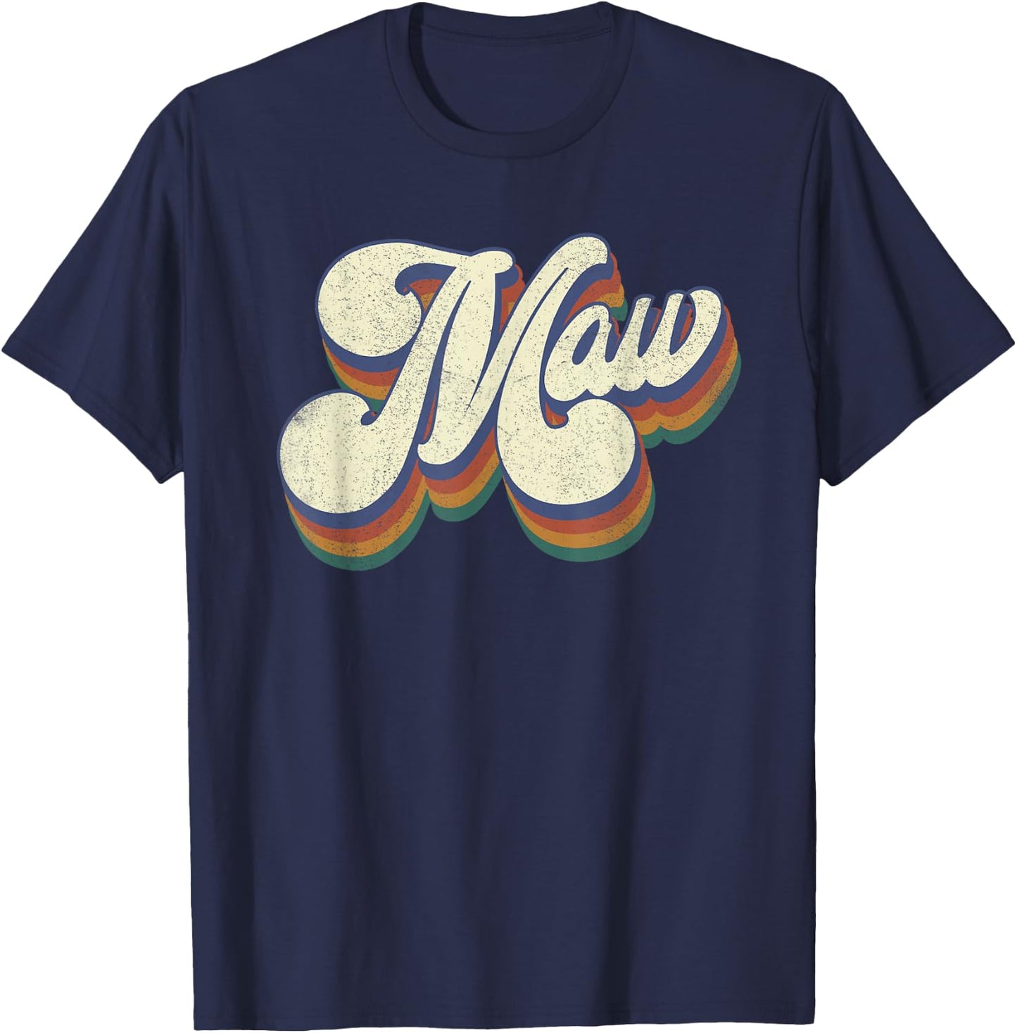 Maw Gifts For Grandma Retro Vintage Mother's Day Maw T-Shirt - T-Shirt | Navy