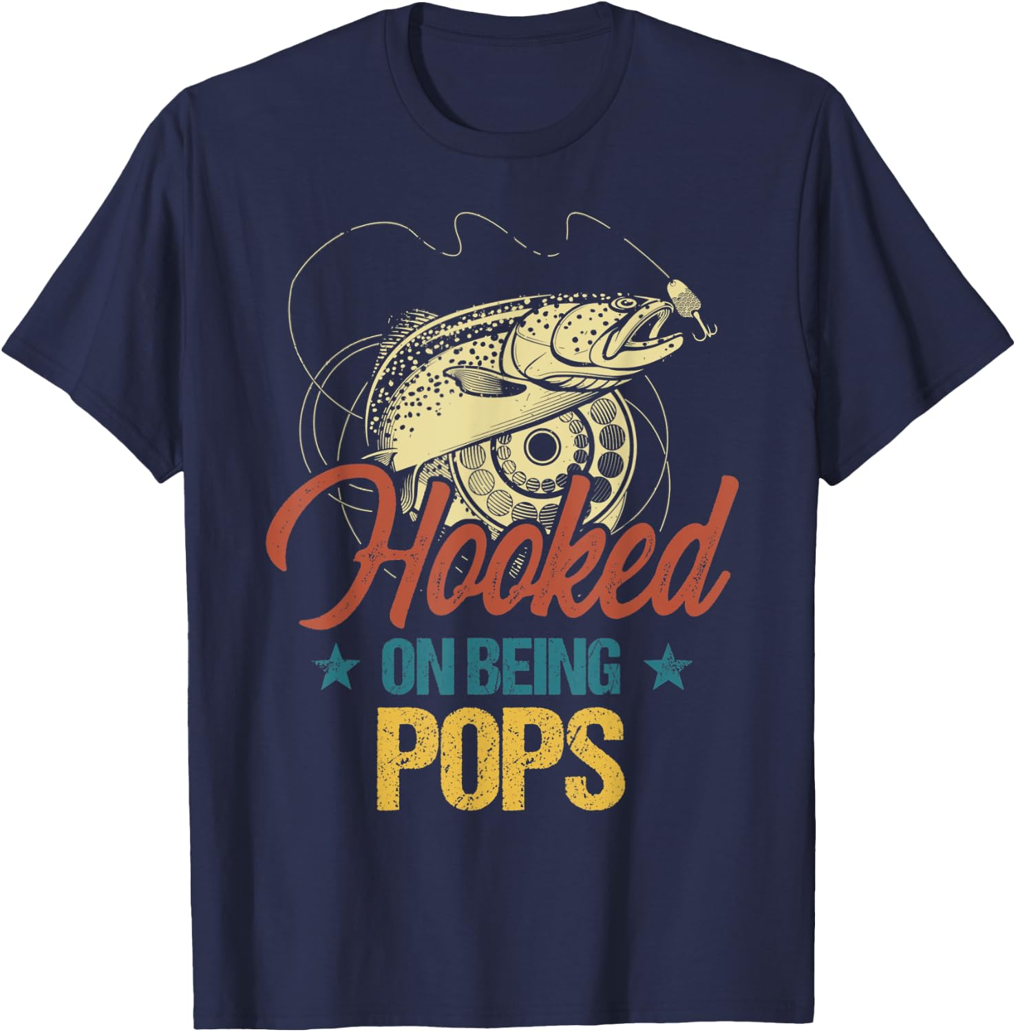 Retro Fishing Hooked On Being Pops Shirt T-Shirt - T-Shirt | Navy