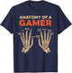 Anatomy Of A Gamer Skeleton Hand Funny Men Boys Kids Teens T-Shirt - T-Shirt | Navy