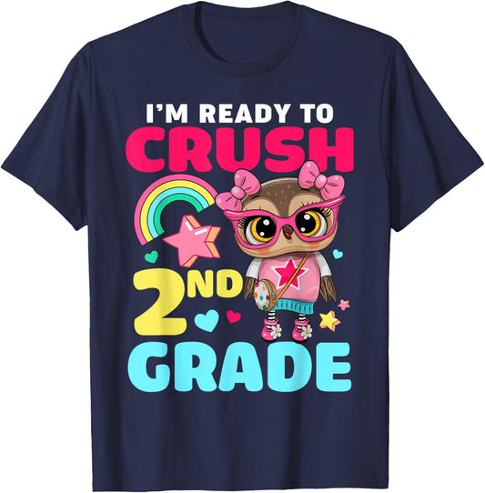 I'm Ready To Crush 2nd Grade Owl First Day Of School Girls T-Shirt - T-Shirt | Navy