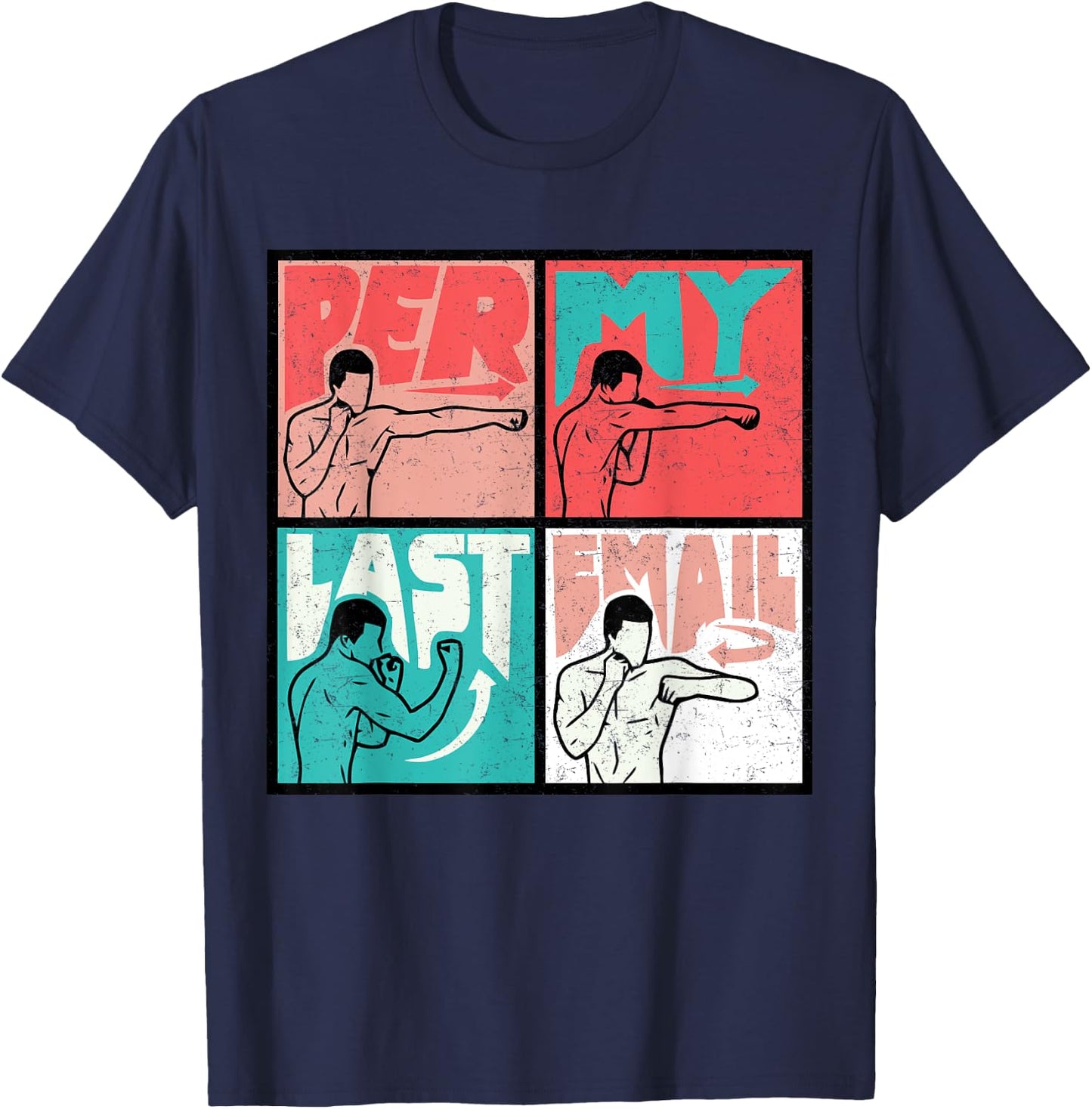 Per My Last Email, Funny Vintage Per My Last Email T-Shirt - T-Shirt | Navy