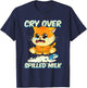 Cry Over Spilled Milk Kitten T-Shirt - T-Shirt | Navy