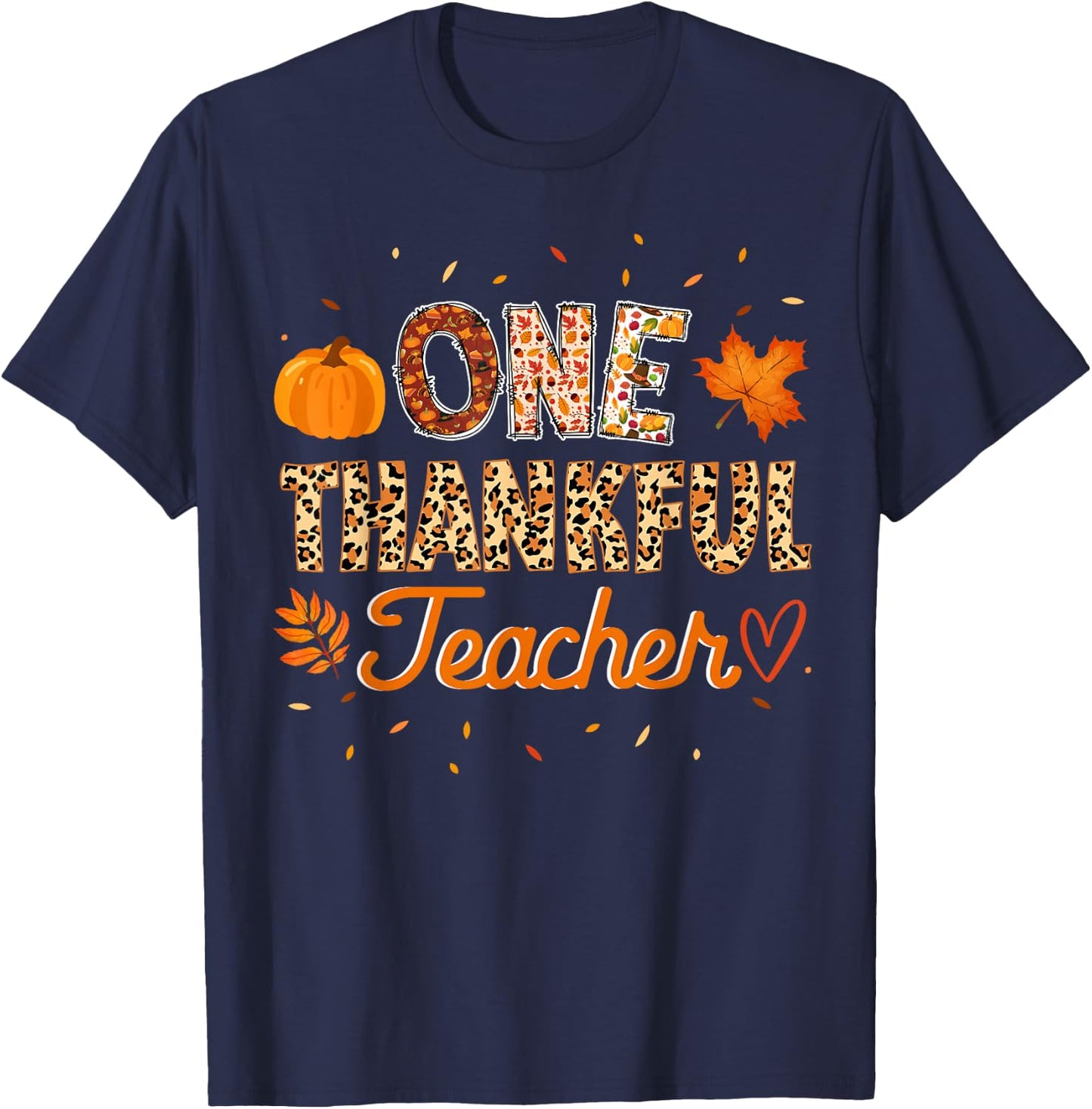 Rainbow Leopard Fall Thanksgiving Teacher Outfit Women Men T-Shirt - T-Shirt | Navy