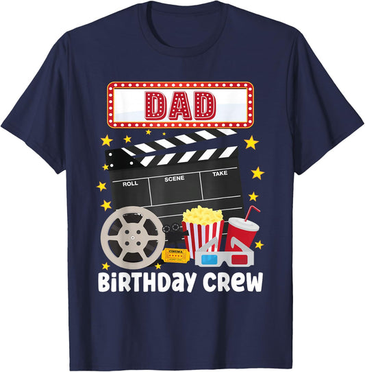 Dad Birthday Crew Movie Night Theme Matching Party T-Shirt - T-Shirt | Navy