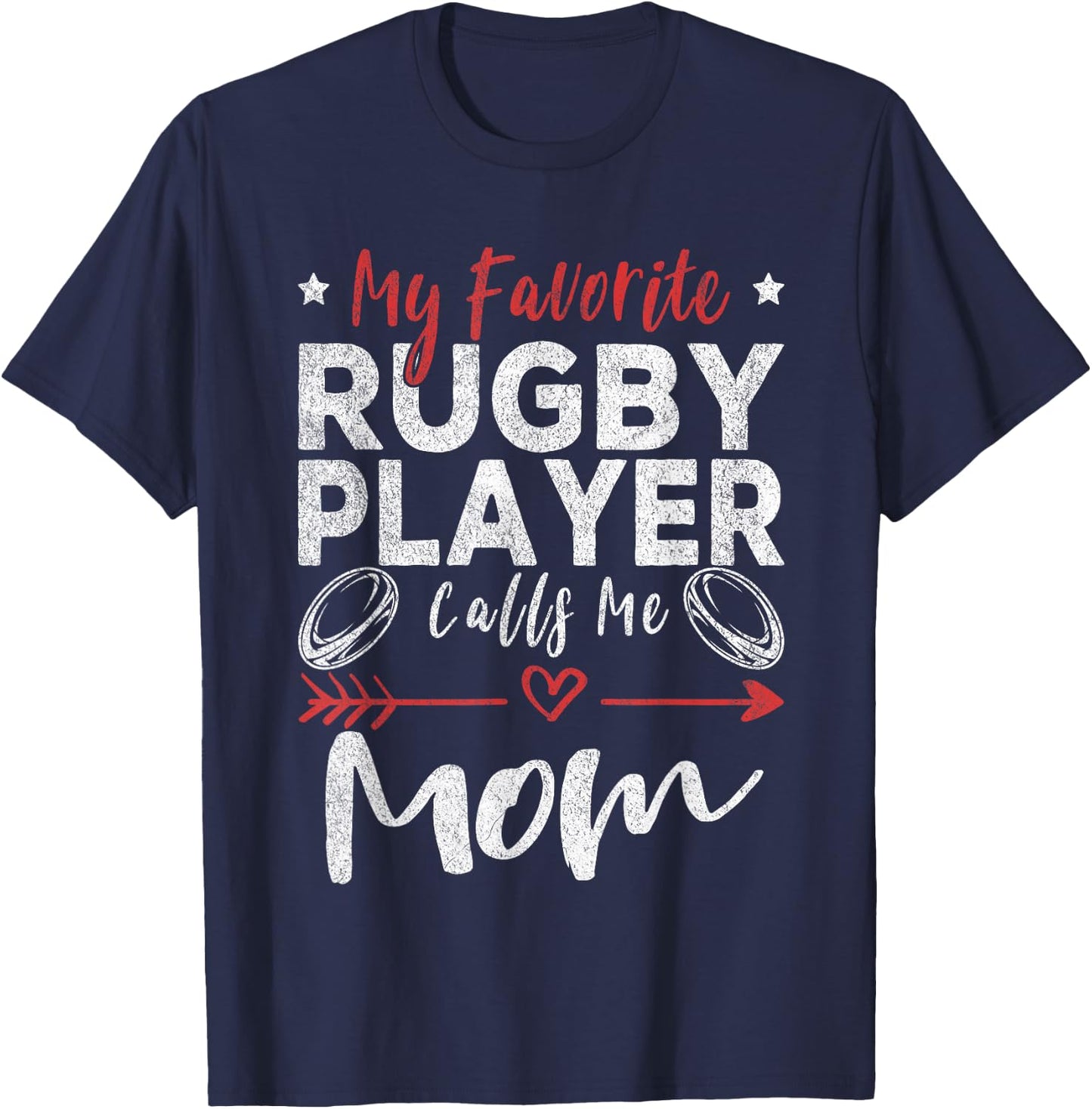 My Favorite Rugby Player Calls Me Mom Rugby Player Mom T-Shirt - T-Shirt | Navy