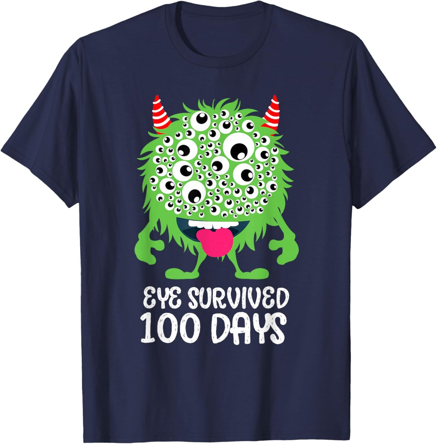 Eye Survived 100 Days Of School Monster Lover Teacher Kids T-Shirt - T-Shirt | Navy