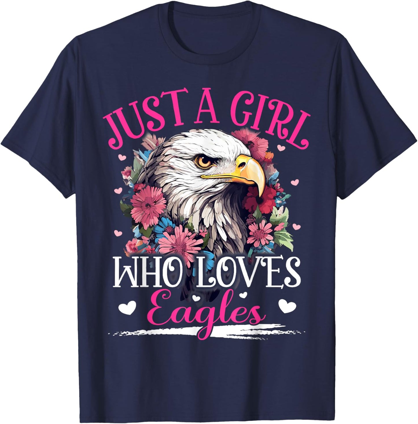 Just A Girl Who Loves Eagle Bird Girls T-Shirt - T-Shirt | Navy