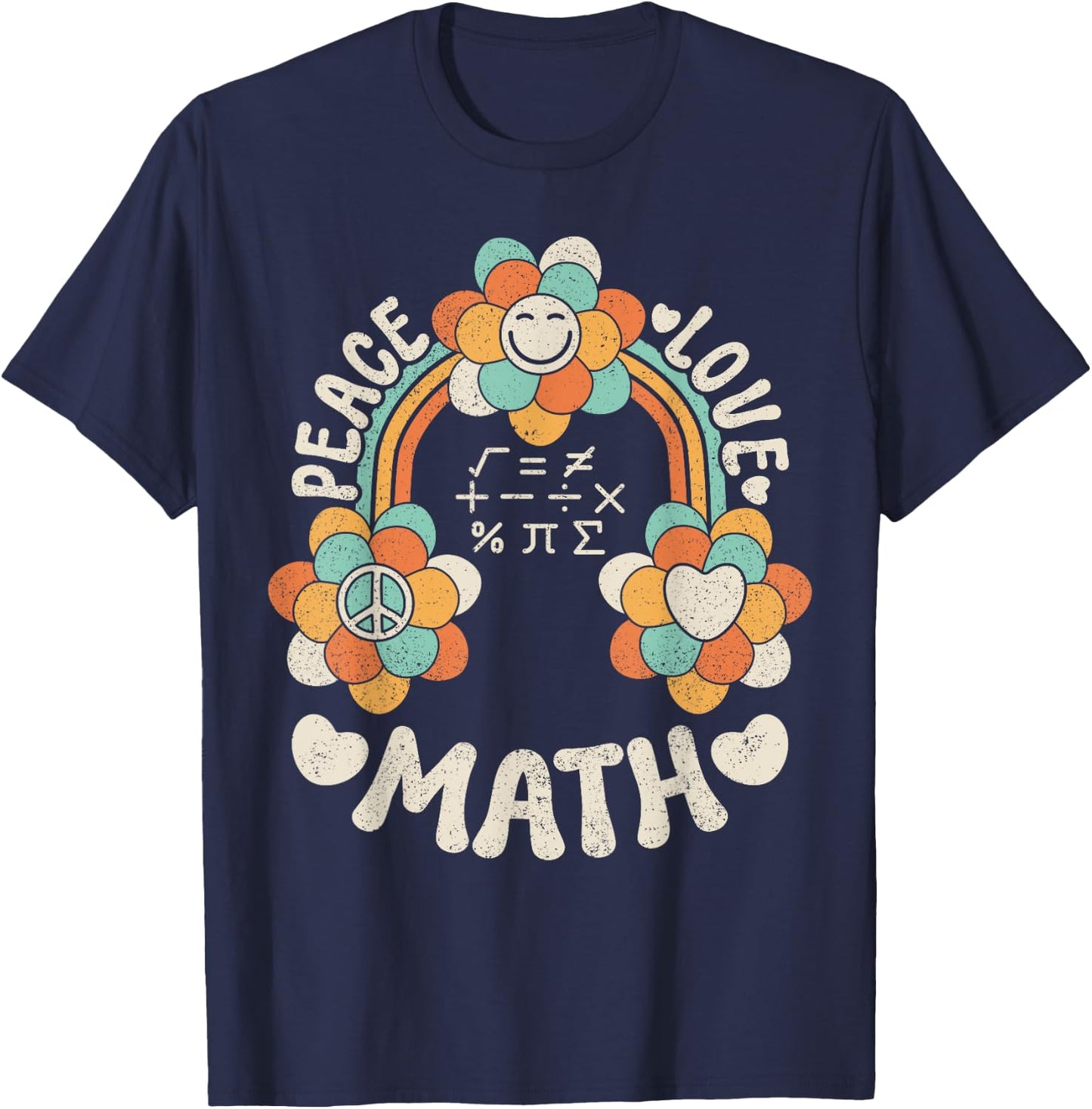 60s 70s Groovy Rainbow Outfit Hippie Teacher Peace Love Math T-Shirt - T-Shirt | Navy