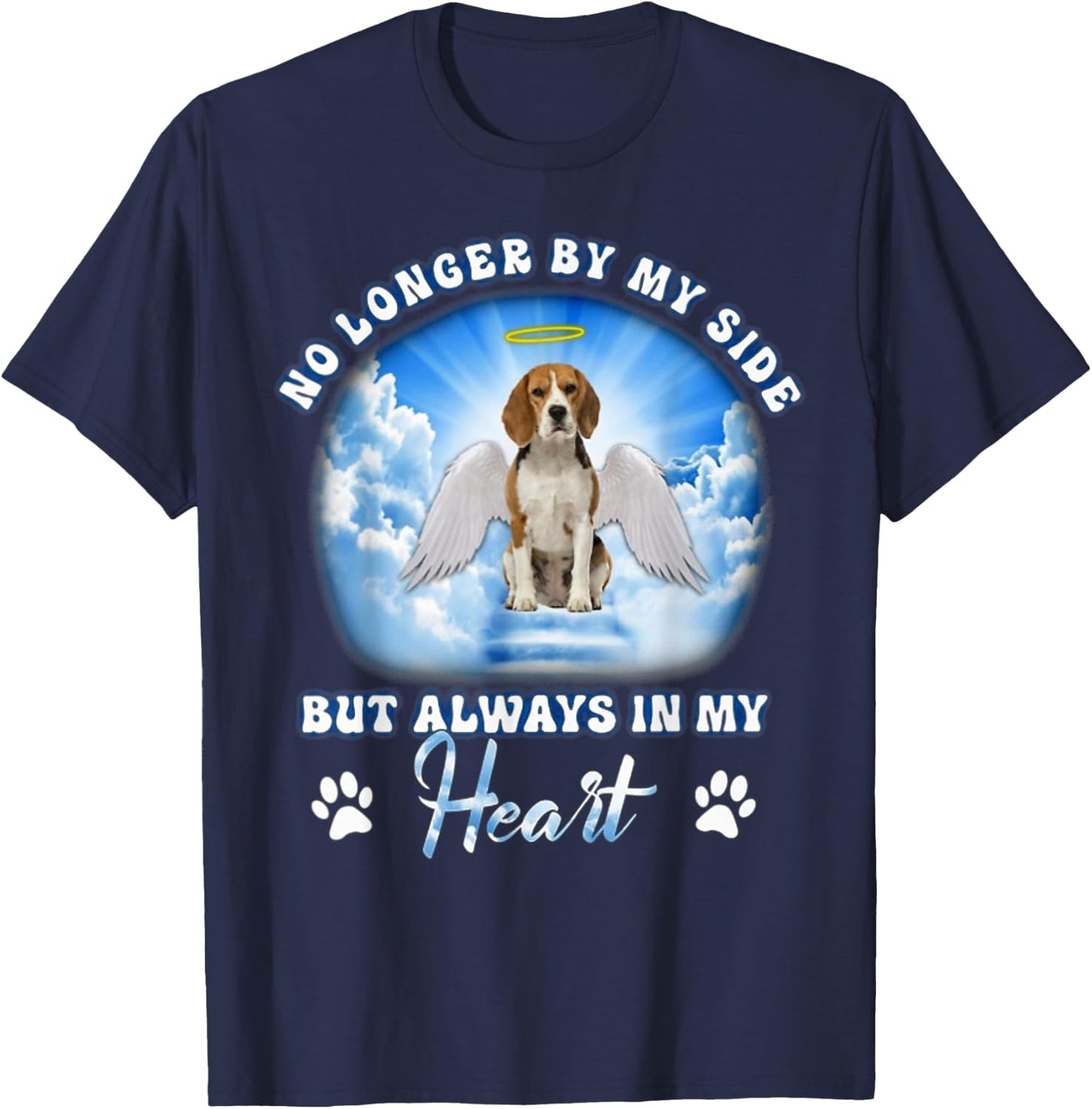 Beagle No Longer By My Side But Always In My Heart Dog Angel T-Shirt - T-Shirt | Navy