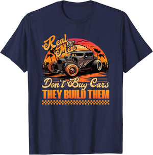 Hot Rod Build, Real Men Dont Buy Cars, Retro Vintage Rat Rod T-Shirt - T-Shirt | Navy