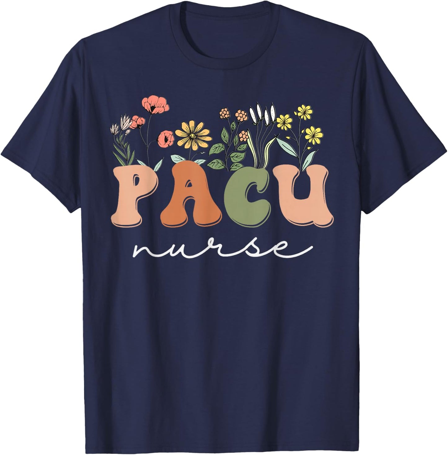 Funny PACU Nurse Wake Up With A PACU Nurse Perioperative T-Shirt - T-Shirt | Navy