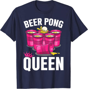 Beer Pong Queen Beer Pong Girl Player Drinking Game T-Shirt - T-Shirt | Navy