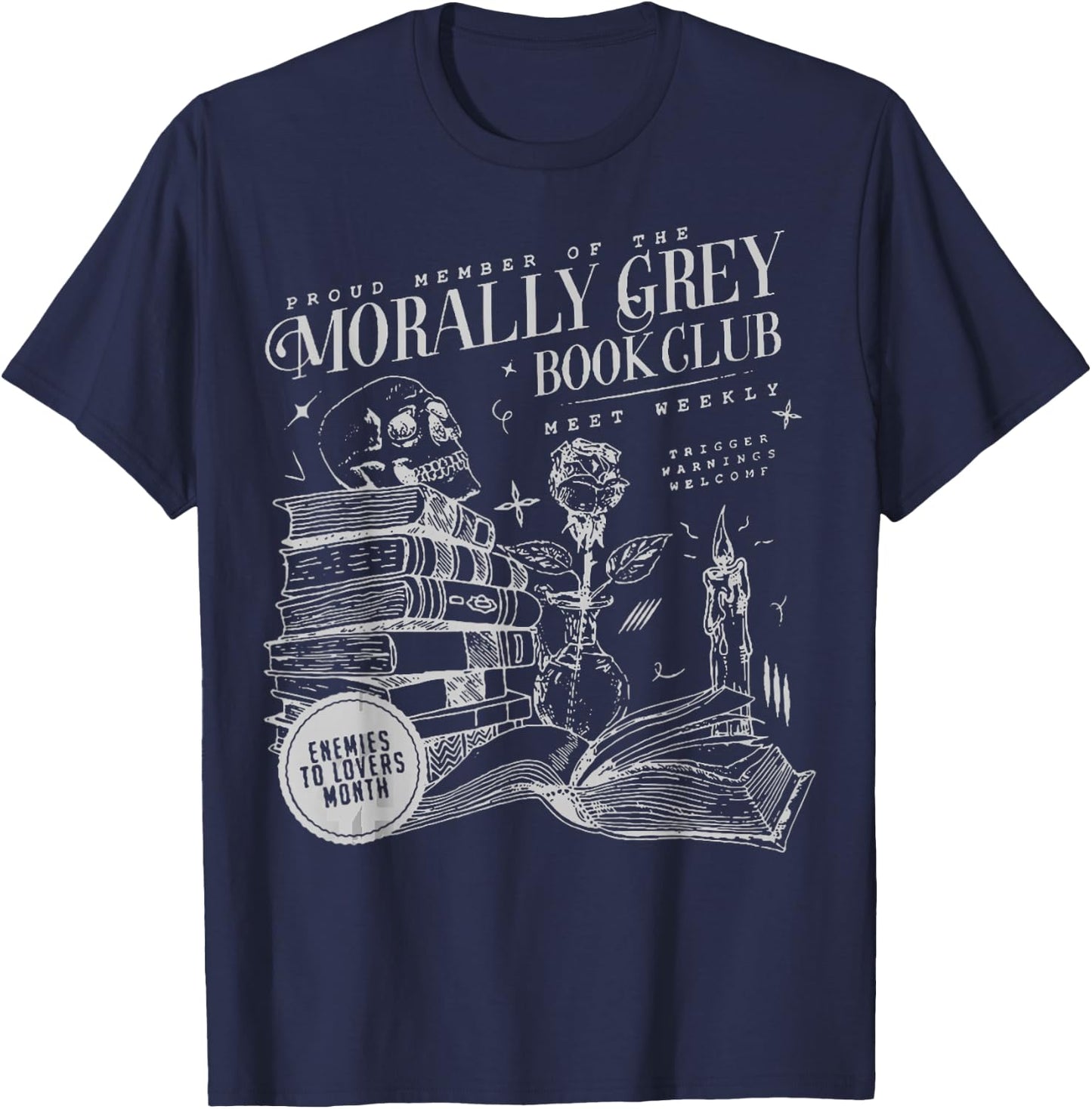 Morally Grey Book Club Morally Grey is My Favorite Color T-Shirt - T-Shirt | Navy