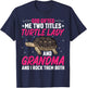 Turtle Lover Grandmom - Turtle Lady and Grandma Sea Tortoise T-Shirt - T-Shirt | Navy
