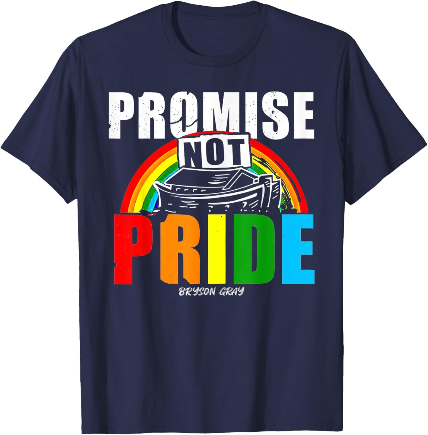 Promise Not Pride Bryson Gray T-Shirt - T-Shirt | Navy