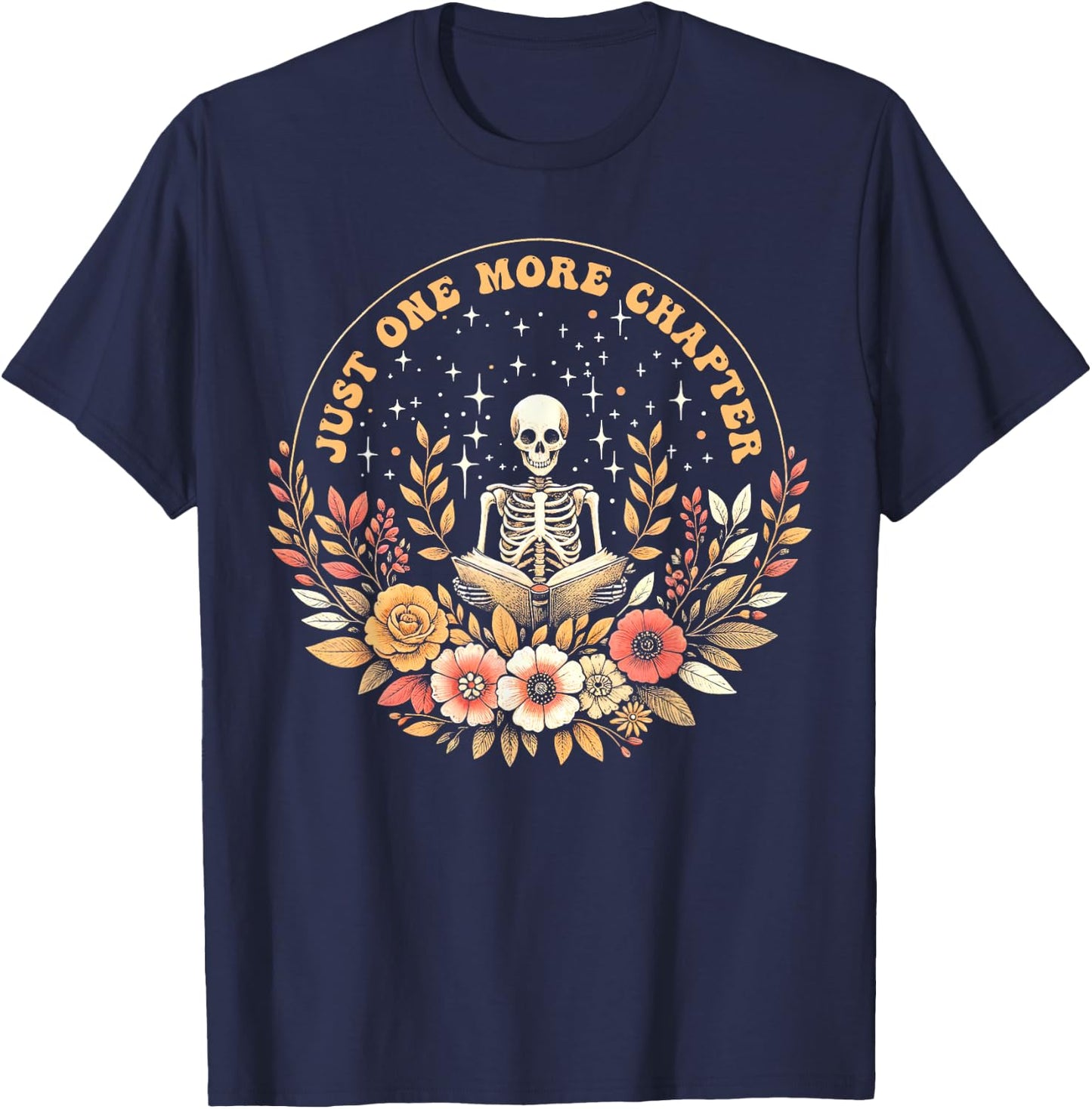 Boho Flower Skeleton Reading Book Just One More Chapter T-Shirt - T-Shirt | Navy