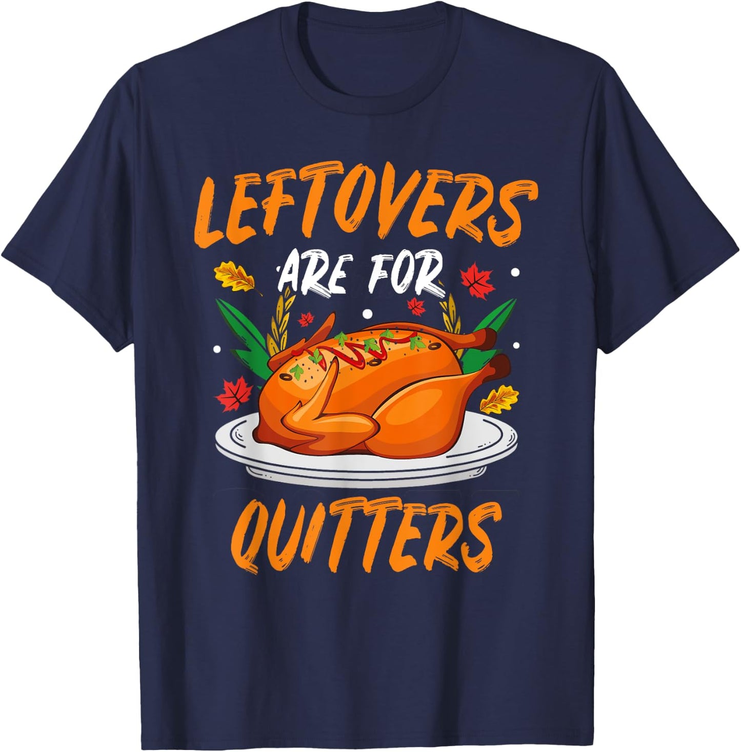 Turkeys Thanksgiving Pilgrim Holiday | & T-Shirt - T-Shirt | Navy