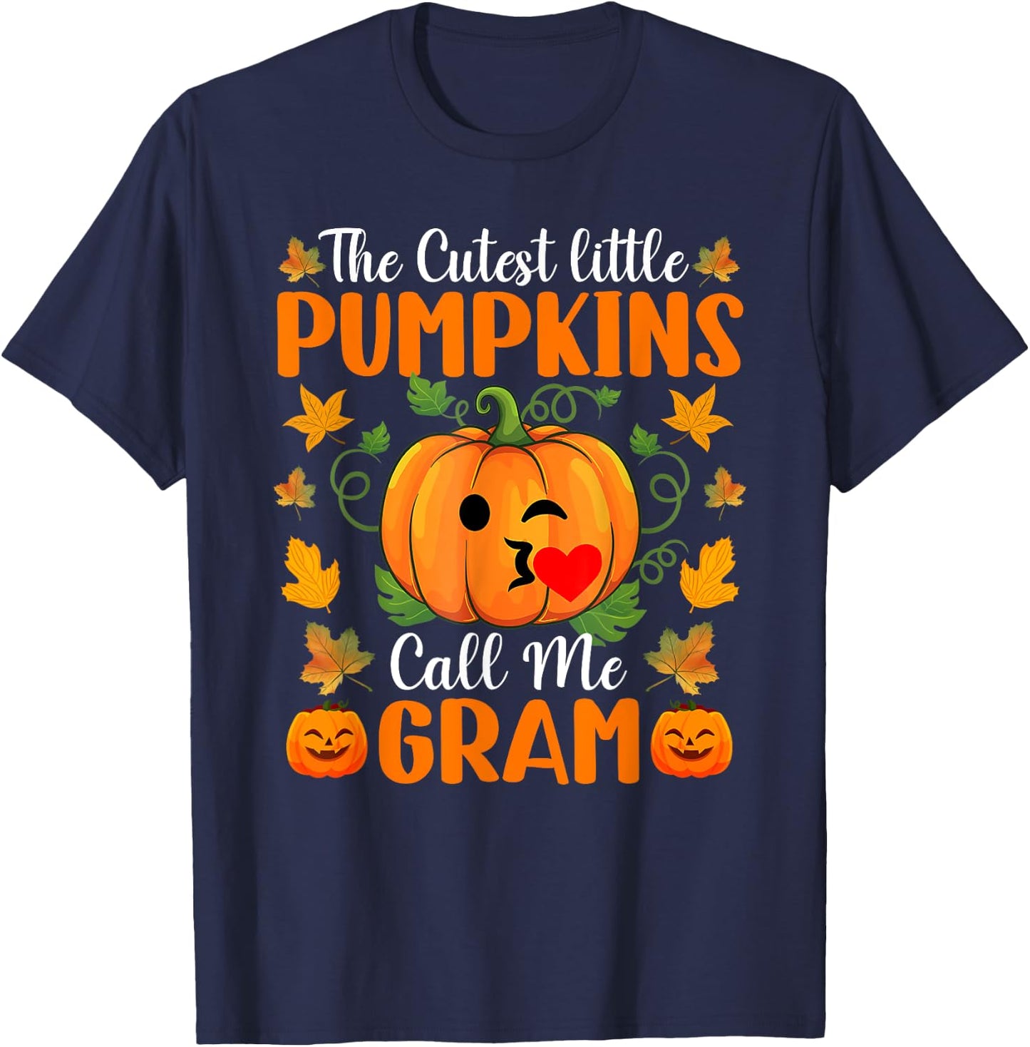 The Cutest Little Pumpkins Call Me Gram Shirt Halloween T-Shirt - T-Shirt | Navy