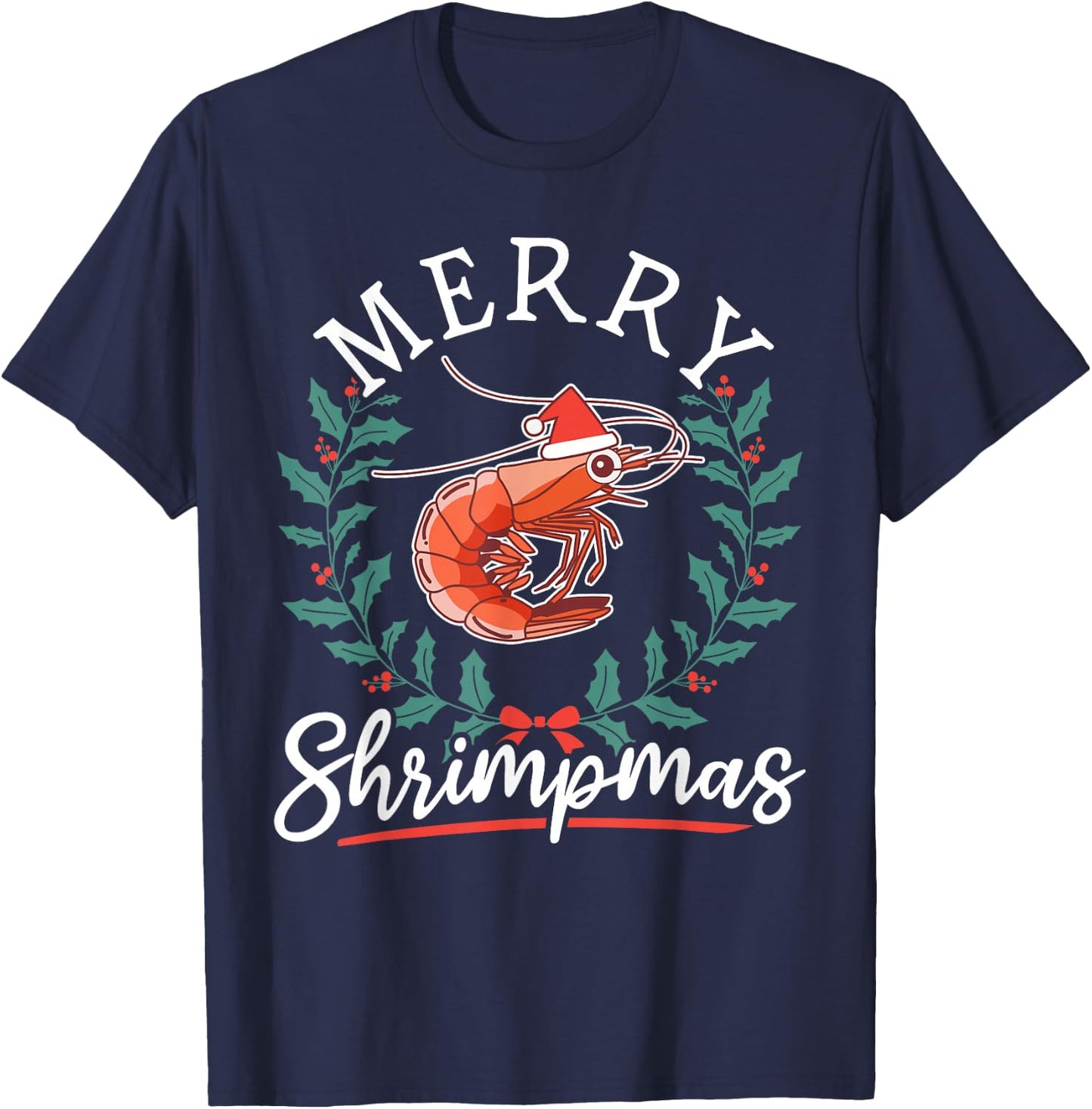 Shrimp Seafood Shellfish - Merry Shrimpmas Christmas T-Shirt - T-Shirt | Navy