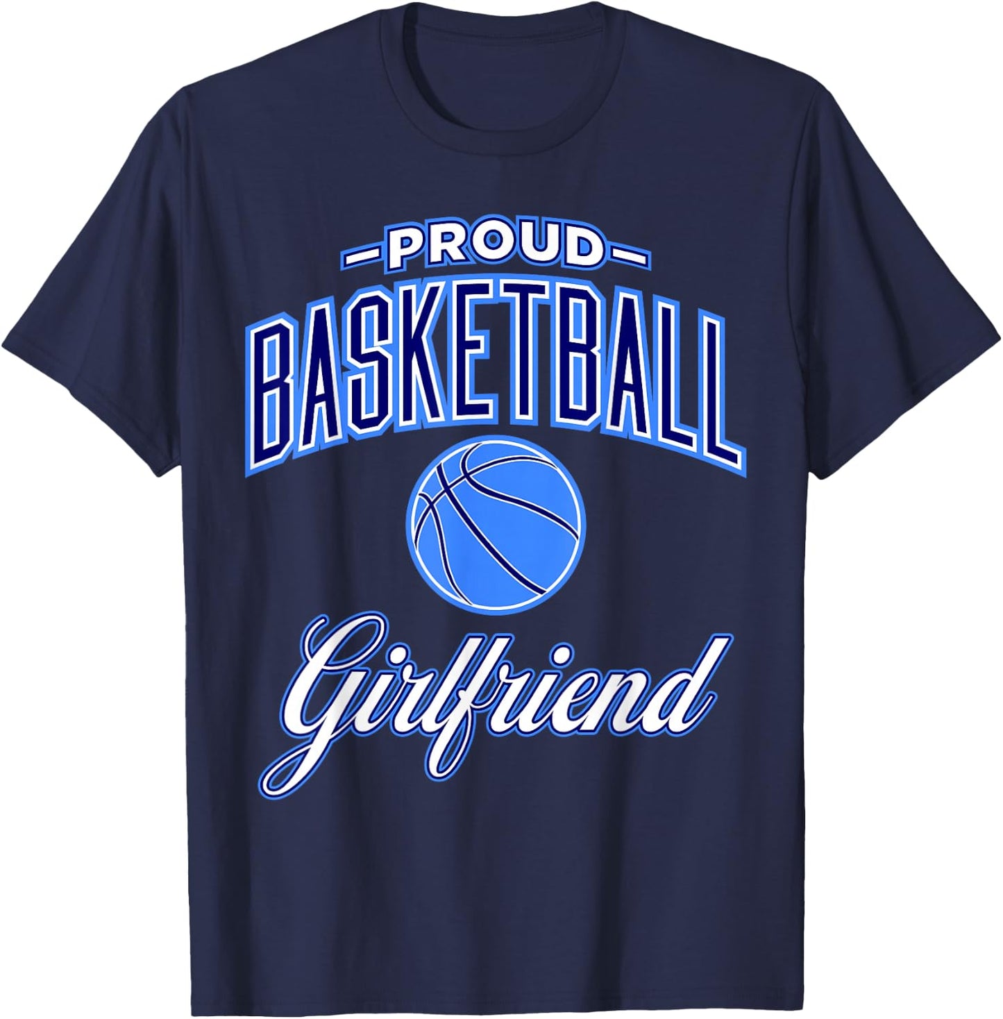 Basketball Girlfriend T-Shirt - T-Shirt | Navy