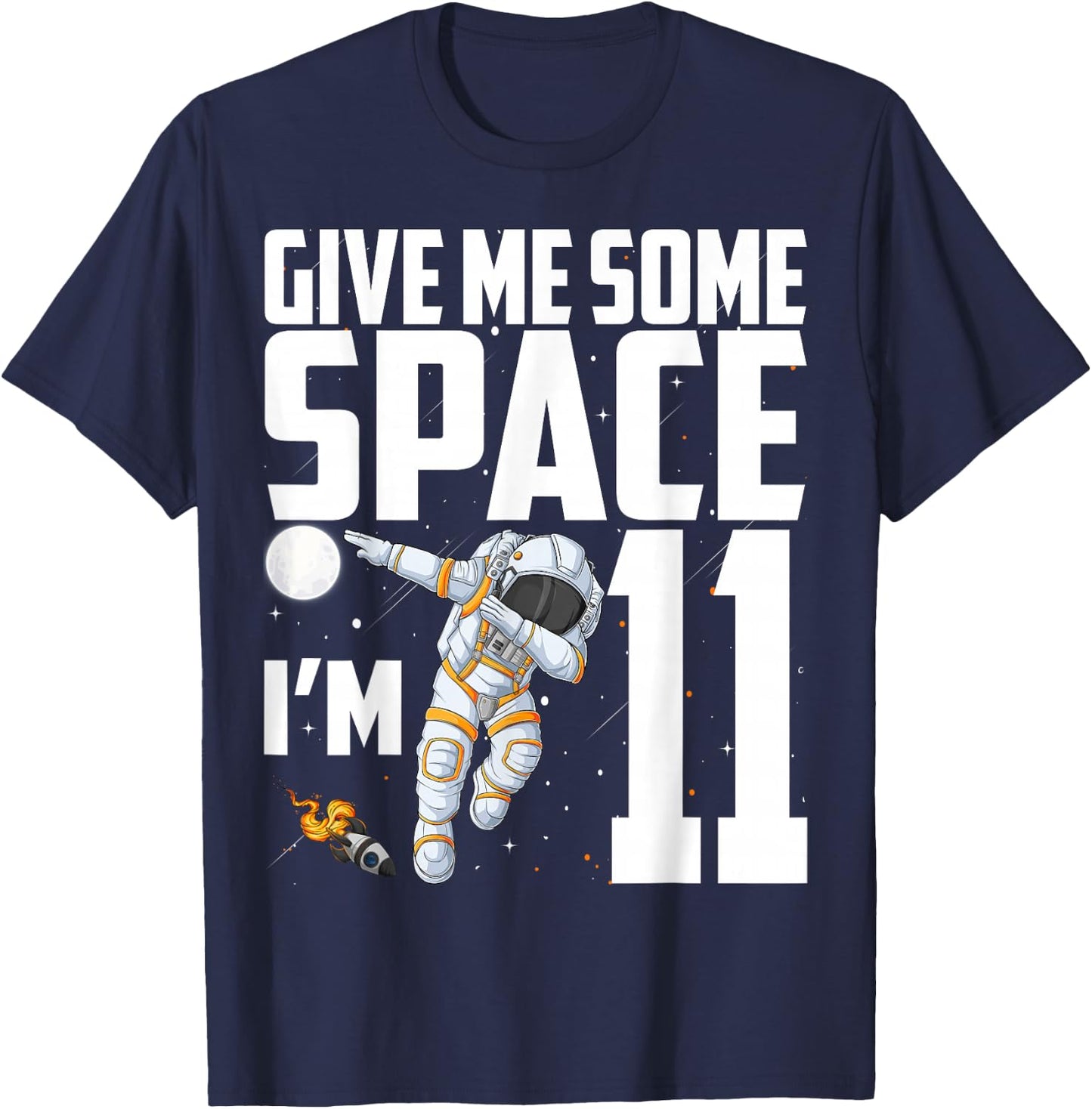 11 Year Old Outer Space 11th Birthday Astronaut Planets T-Shirt - T-Shirt | Navy