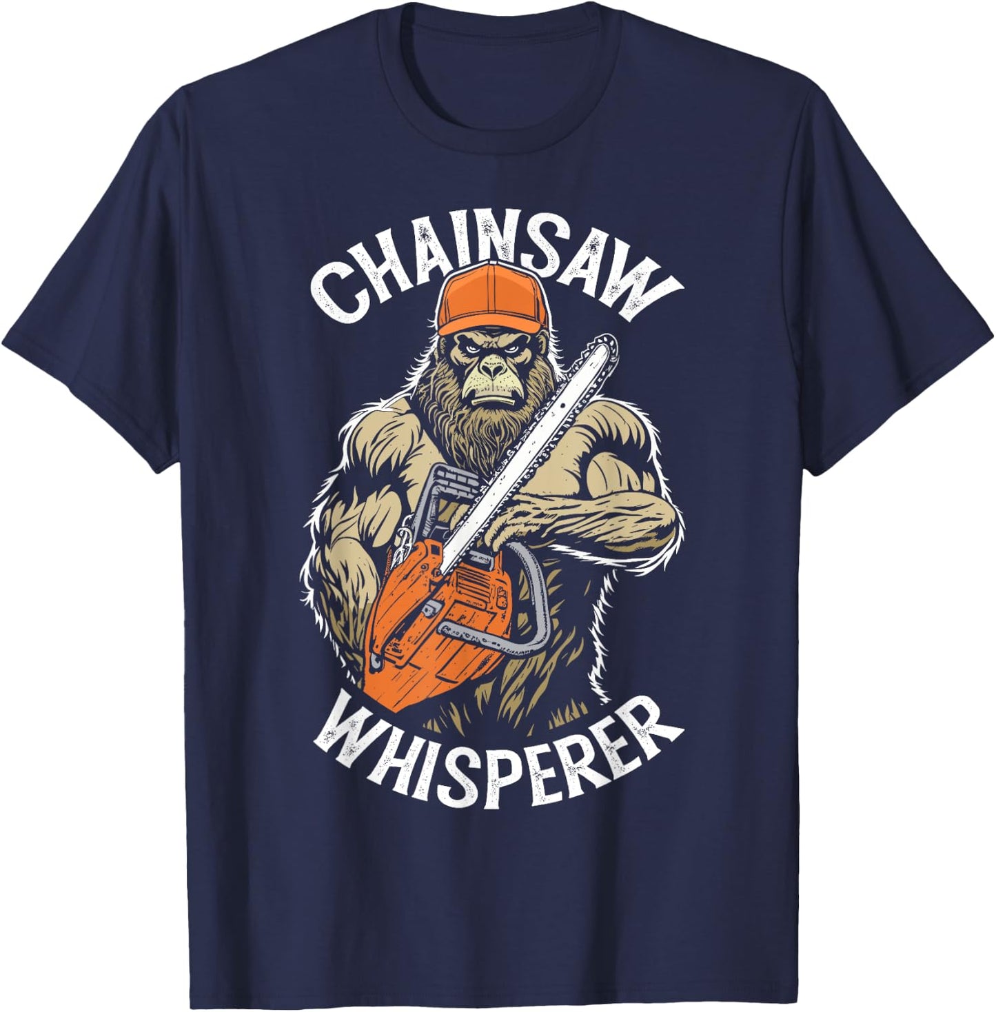 Grandio Design Funny Lumberjack Bigfoot Chainsaw Whisperer Sasquatch Logger - Black, -Adults, Short Sleeve, Classic Fit, Pull On, Letter Print T-Shirt - T-Shirt | Navy