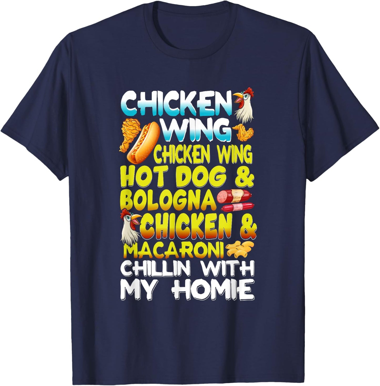 Chicken Wings Chicken Wings Hot Dog & Bologna Chicken Men Women Girls Kids T-Shirt - T-Shirt | Navy