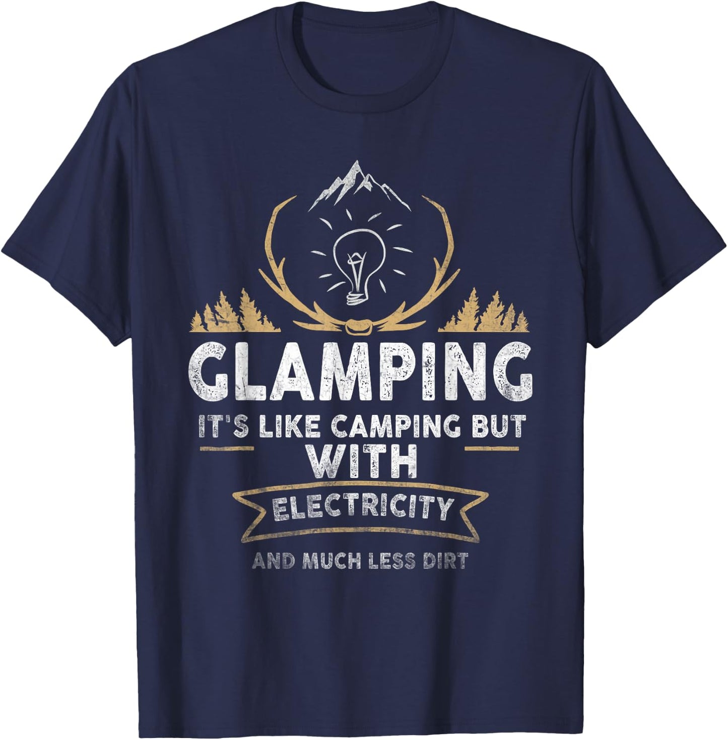 Glamping Definition Glamper Its Like Camping spark campers T-Shirt - T-Shirt | Navy