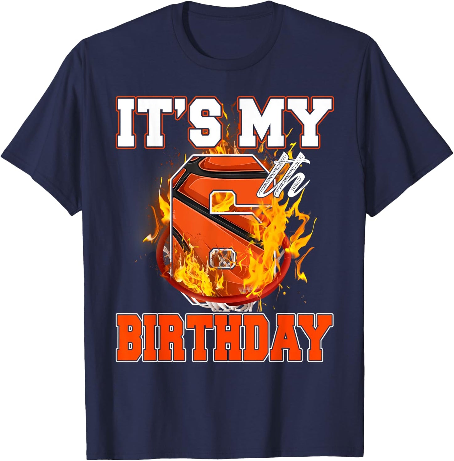 Funny It's My 6th Birthday 6 Years Old Basketball Ball Boy T-Shirt - T-Shirt | Navy