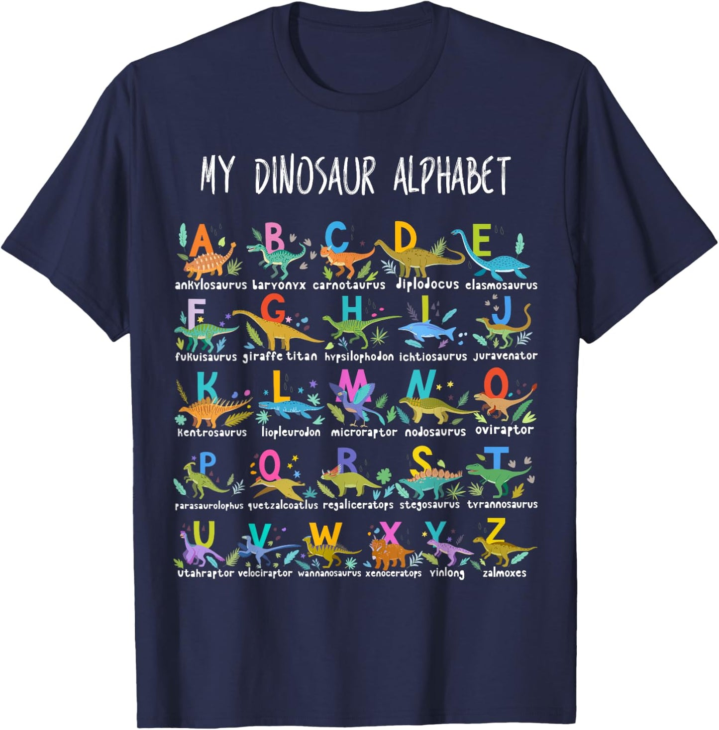 Types Of Dinosaurs Alphabet A-Z ABC Dino T-Shirt - T-Shirt | Navy