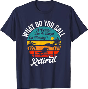 What Do You Call A Person Who Is Happy On Mondays Vintage T-Shirt - T-Shirt | Navy