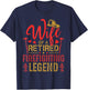 Retired Firefighter Wife Fireman Retirement Fire Captain T-Shirt - T-Shirt | Navy