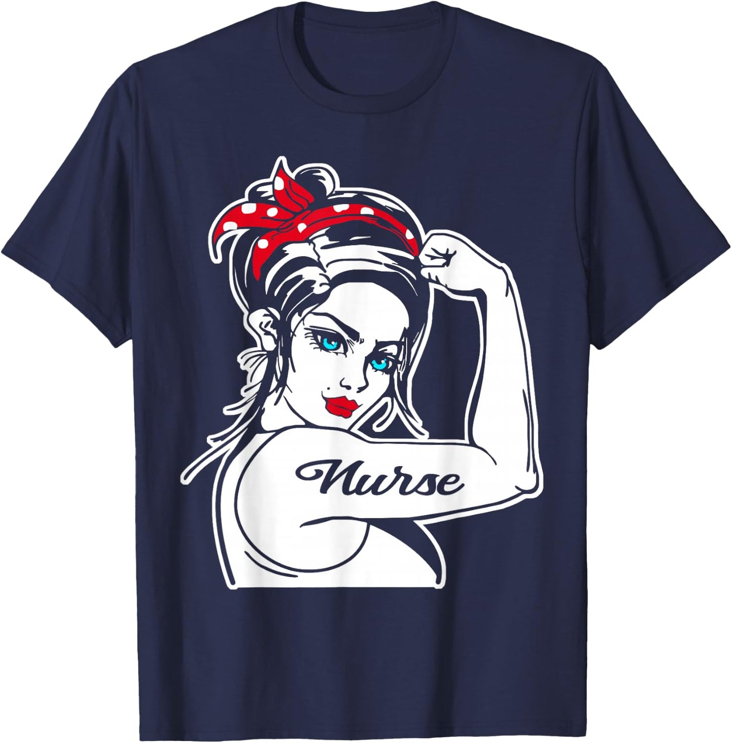 Female Nurse Rosie The Riveter Pin Up Girl Nurse T-Shirt - T-Shirt | Navy