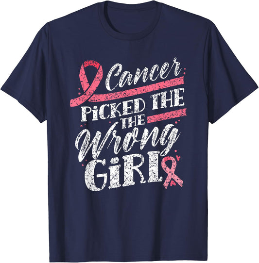 Cancer Picked The Wrong Girl Pink Fight Breast Cancer T-Shirt - T-Shirt | Navy